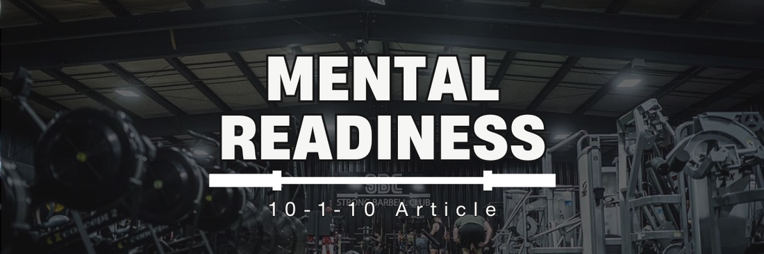 Mental Readiness: Warm Up Your Mind the Way You Warm Up Your Body